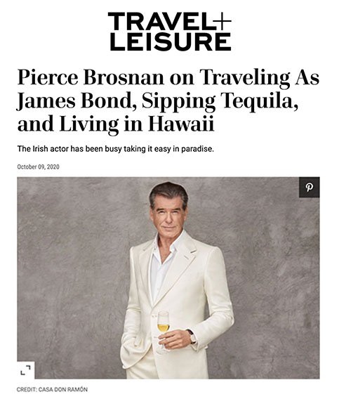 Pierce Brosnan on Traveling As James Bond, Sipping Tequila, and Living in Hawaii